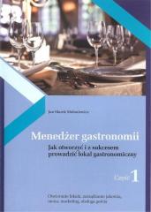 Książka - Menedżer gastronomii. Część 1