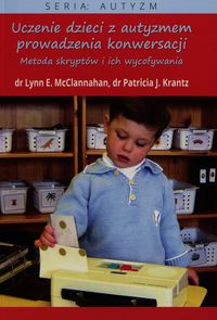 Książka - Uczenie dzieci z autyzmem prowadzenia konwersacji
