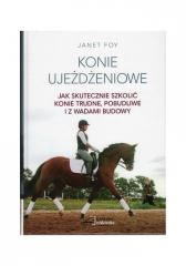 Książka - Konie ujeżdżeniowe - jak skutecznie szkolić konie
