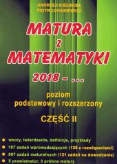 Książka - Matura z matematyki 2018-... Część 2. Poziom podstawowy i rozszerzony