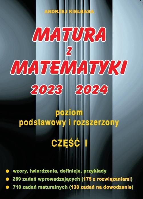 Książka - Matura z Matematyki cz.1 2022 Z.P+R Kiełbasa