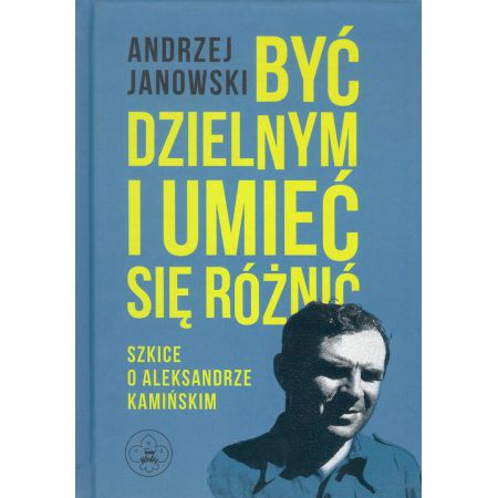 Być dzielnym i umieć się różnić