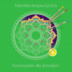 Książka - Mandala terapeutyczna 4. Kolorowanki dla dorosłych