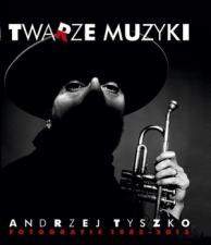 Twarze muzyki. Fotografie 1982-2015