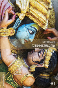 Książka - Dzienniki Kamasutry Podróże intymne po współczesnych Indiach