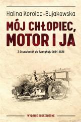 Książka - Mój chłopiec motor i ja. Z Druskiennik do Szanghaju 1934-1936