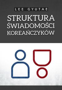 Książka - Struktura świadomości Koreańczyków