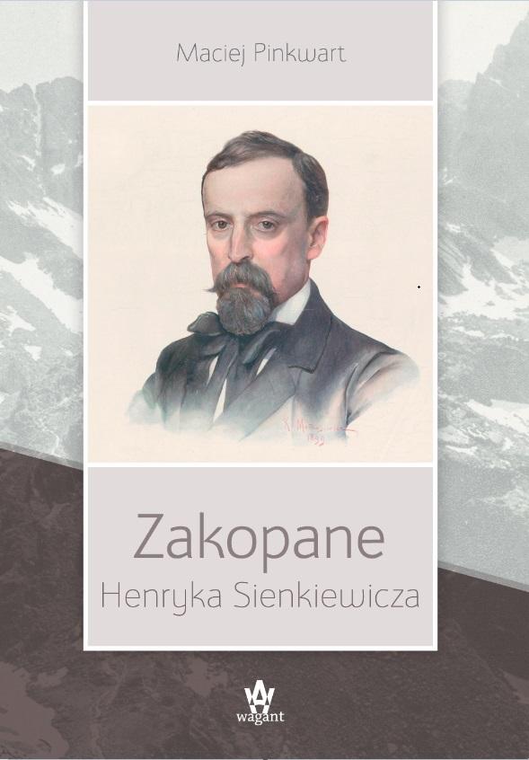 Książka - Zakopane Henryka Sienkiewicza w.2