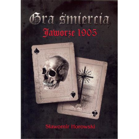 Gra śmiercią Jaworze 1905