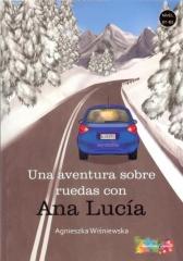 Książka - Una aventura sobre ruedas con. Ana Lucia. Poziom B1-B2