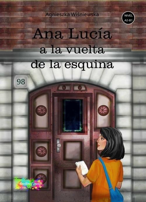 Książka - Ana Lucia a la vuelta de la esquina
