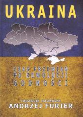 Książka - Ukraina. Czas przemian po rewolucji godności