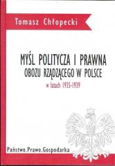 Książka - Myśl polityczna i prawna obozu rządzącego w Polsce