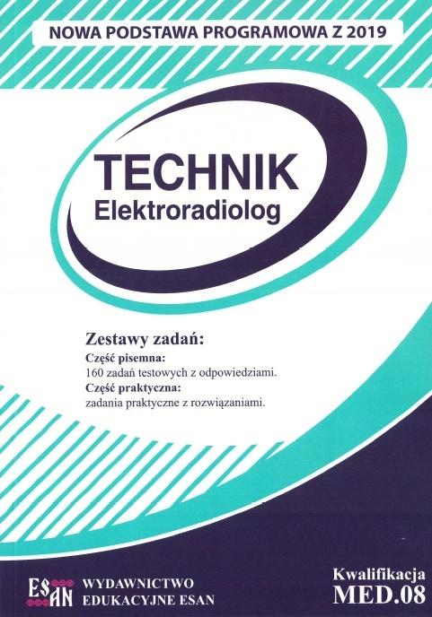 Technik elektoradiolog. Kwalifikacja MED.08