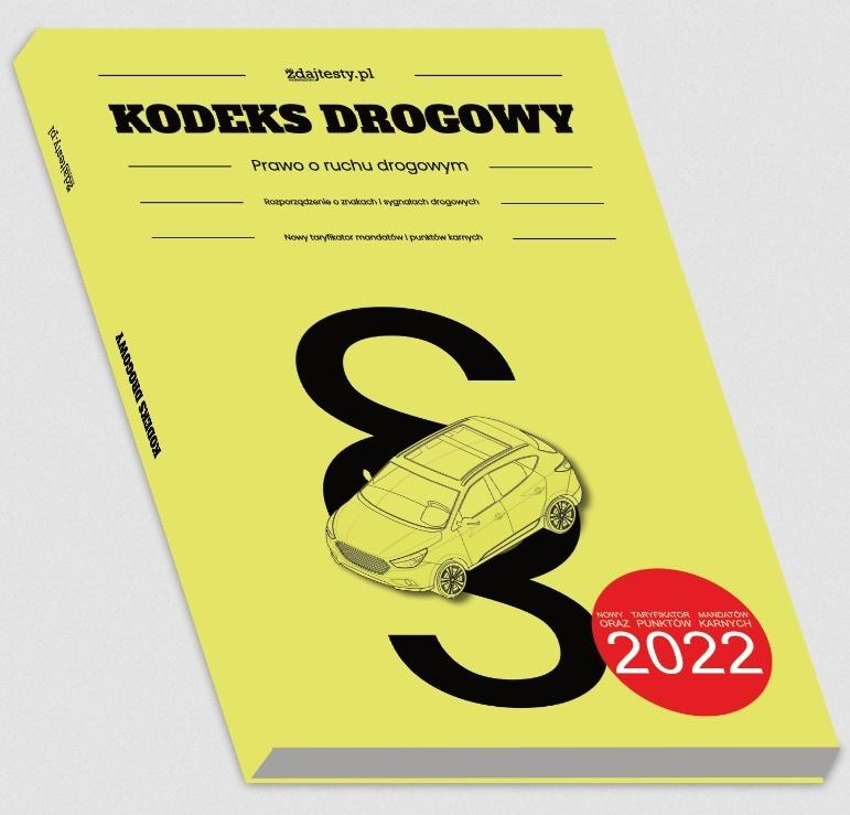 Książka - Kodeks drogowy - prawo o ruchu drogowym... 2022