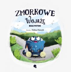 Książka - Zmorkowe wojaże. Białystok