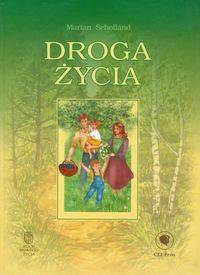 Droga życia - Marian Scholland 