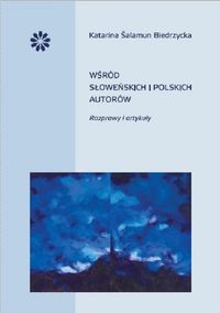 Wśród słoweńskich i polskich autorów