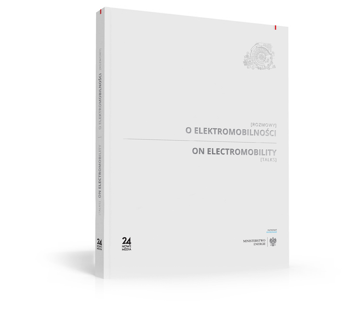 Książka - ROZMOWY O ELEKTROMOBILNOŚCI / TALKS ON ELECTROMOBILITY