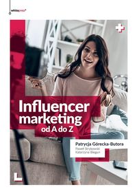 Książka - Influencer marketing od a do z
