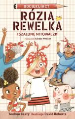 Książka - Rózia Rewelka i Szalone Nitowaczki