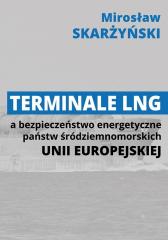 Książka - Terminale LNG a bezpieczeństwo energetyczne...
