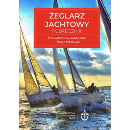 Żeglarz jachtowy. Podręcznik