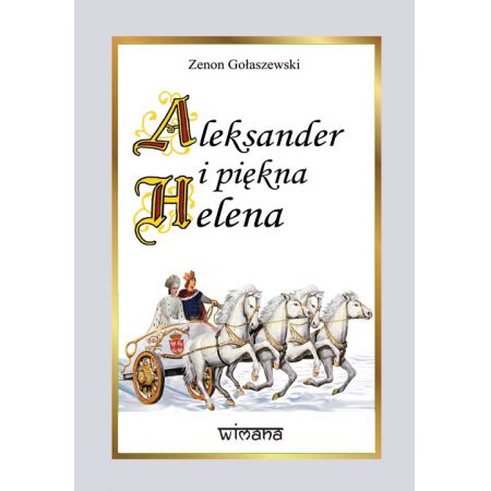 Aleksander i piękna Helena