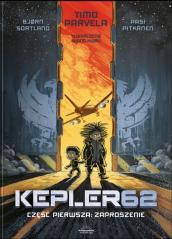 Kepler62 Część pierwsza: Zaproszenie