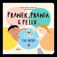 Książka - Ciało. Franek, Frania i Felix