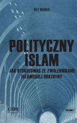 Polityczny islam, czyli jak dyskutować...