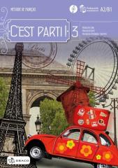 Książka - C&#039;est parti! 3. Podręcznik z płytą CD. Język francuski. Poziom A2/B1