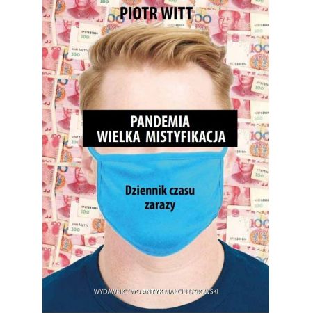 Pandemia Wielka mistyfikacja