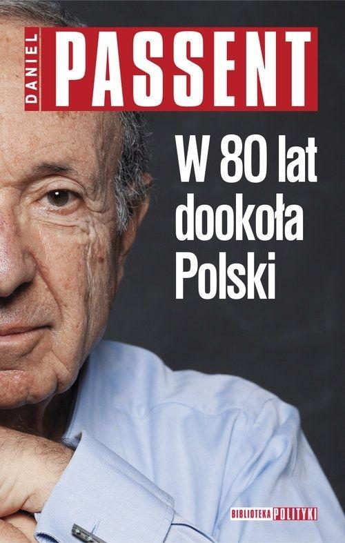 Książka - W 80 lat dookoła Polski