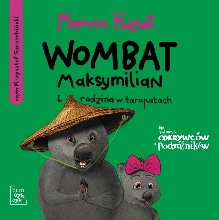 Książka - Wombat Maksymilian i rodzina w tarapatach audio.