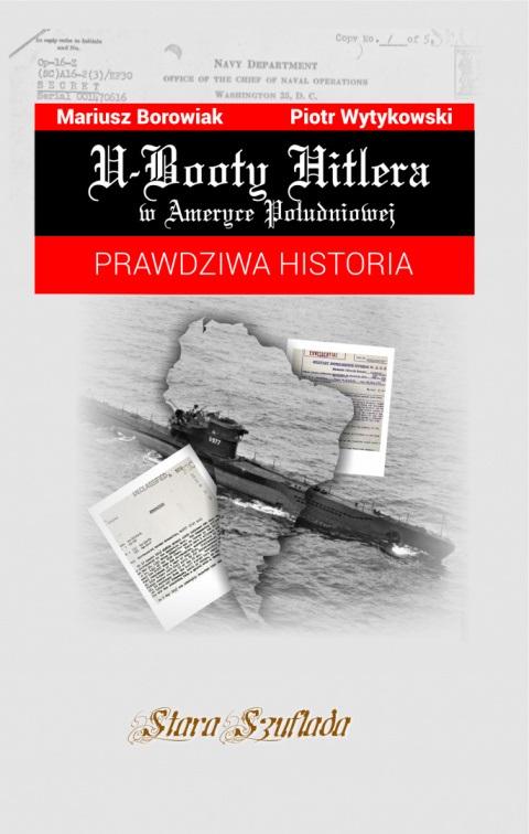 Książka - U-Booty Hitlera w Ameryce Południowej