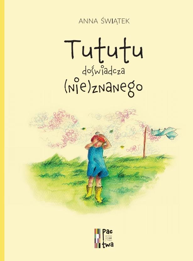 Książka - Tututu doświadcza (nie)znanego