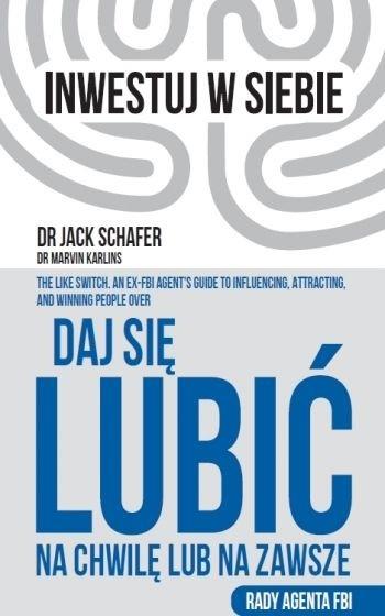 Książka - Daj się lubić na chwilę lub na zawsze