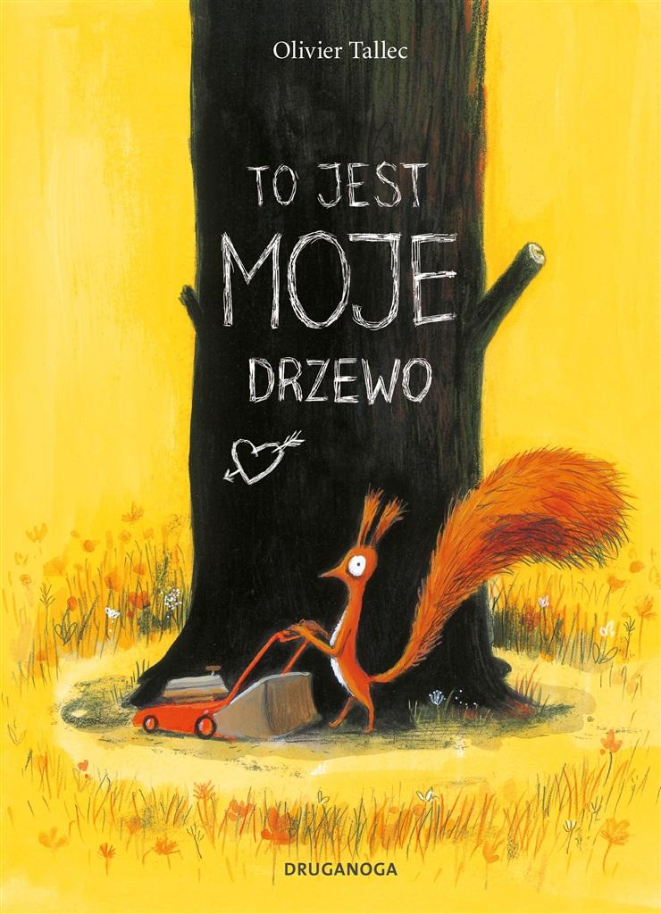 Książka - To jest MOJE drzewo