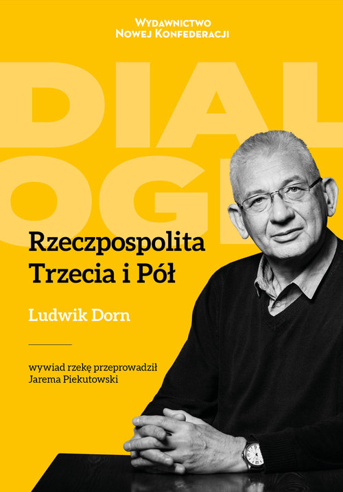 Książka - Rzeczpospolita Trzecia i Pół