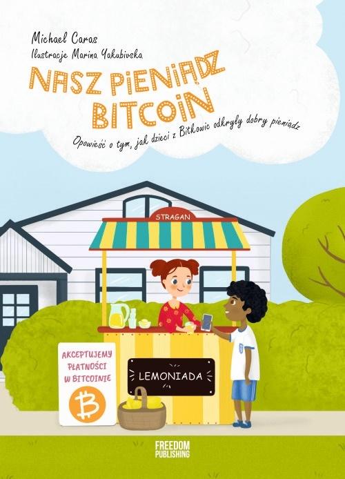 Książka - Nasz pieniądz Bitcoin