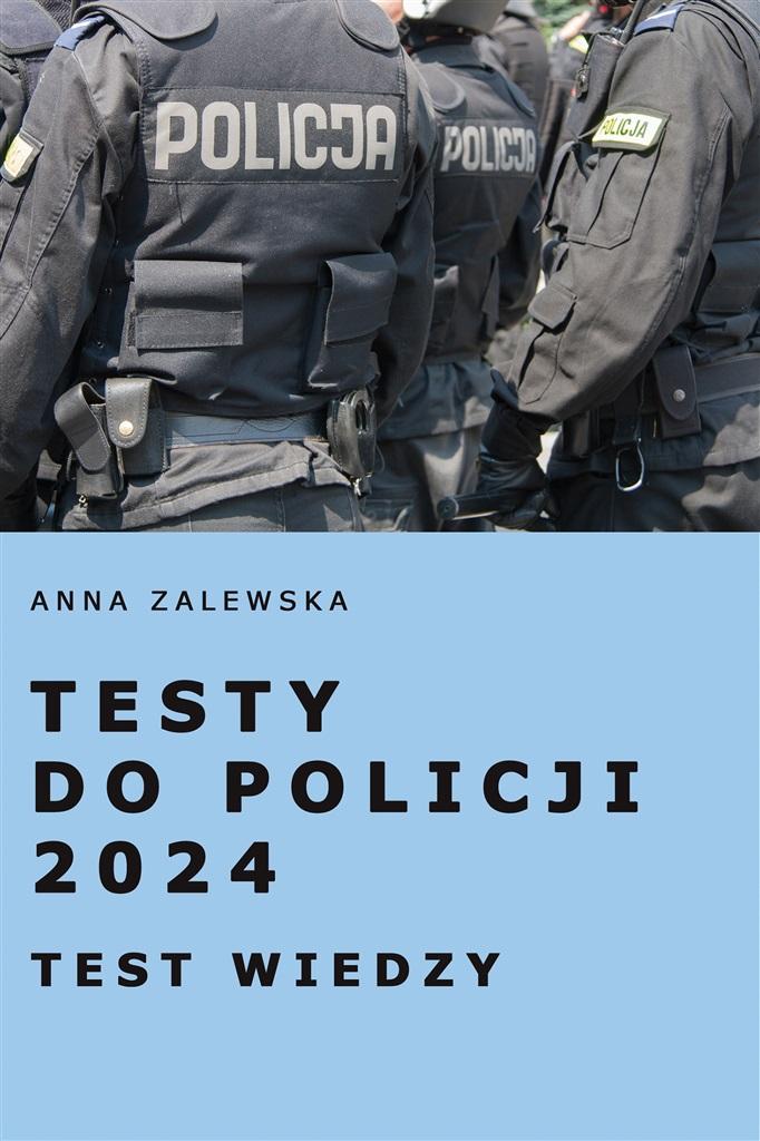 Książka - Testy do Policji 2024 Test wiedzy