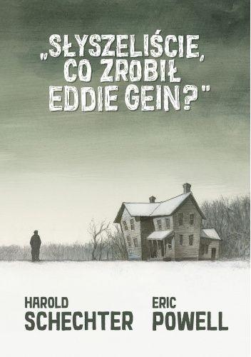 Książka - Słyszeliście, co zrobił Eddie Gein?