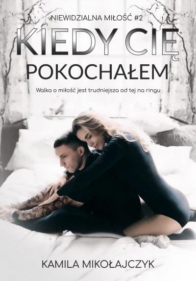 Kiedy cię pokochałem