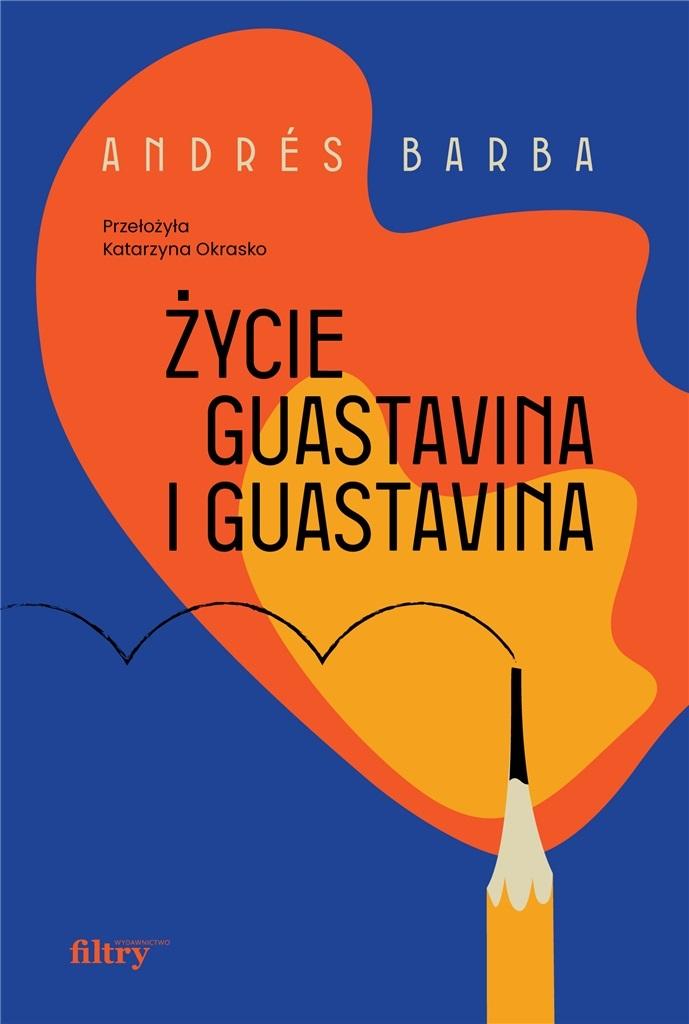 Książka - Życie Guastavina i Guastavina