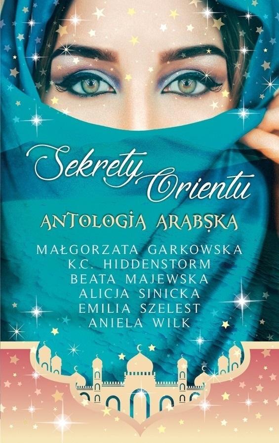 Książka - Sekrety Orientu Antologia Arabska