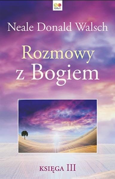 Książka - Rozmowy z Bogiem. Ksiega 3 w.2023