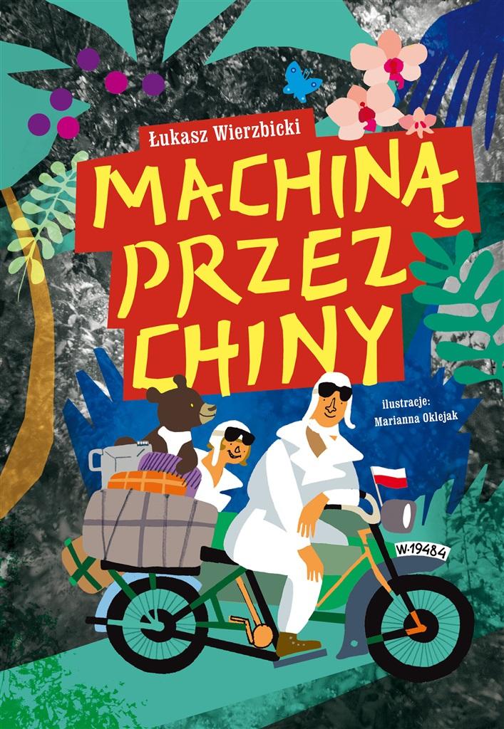 Książka - Machiną przez Chiny