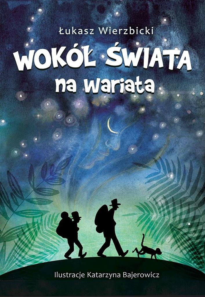 Książka - Wokół świata na wariata