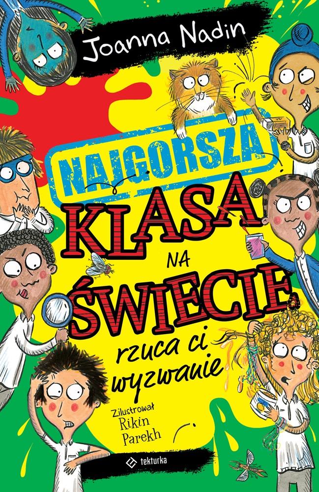 Książka - Najgorsza klasa na świecie rzuca ci wyzwanie